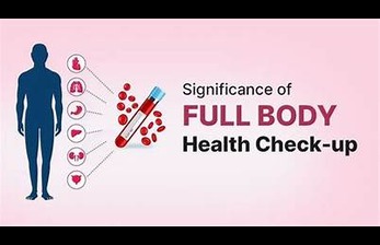 Full Body Checkup: Importance, Benefits, and Tests Included